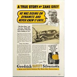 Goodrich Safety Silvertown Tire "Zane Grey Famous Author" Vintage Print Ad 1937